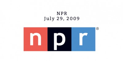 NPR- July 29, 2009